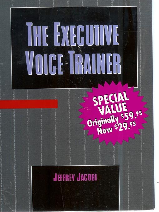 Title details for The Executive Voice Trainer by Jeffrey Jacobi - Available